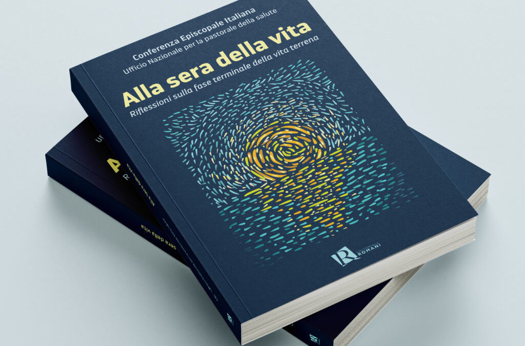 Alla sera della vita. Riflessioni sulla fase terminale della vita terrena
